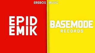 EPİDEMİK YAPIM vs. BASEMODE RECORDS