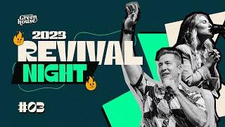 DUNAMIS GREENHOUSE 23  // Revival Night #3 // Mike Kai