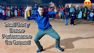 Rajat Fauji ka जबरदस्त dance on Ground || Solid Body Dance Performance
