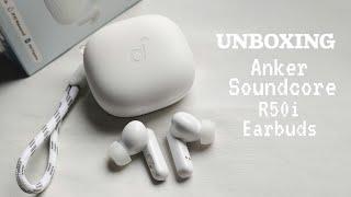 Unboxing Anker Soundcore R50i TWS Earbuds ○ Aesthetic Unboxing