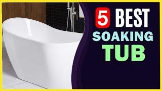  Best Soaking Tub in 2024 ️ TOP 5 ️