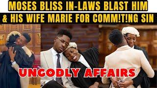 Moses Bliss Blasted By In-laws For Sinful Act With His Wife to Be Marie Wiseborn 