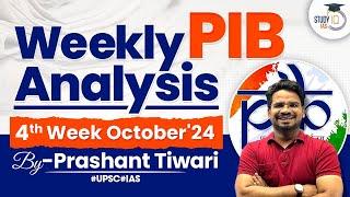 Weekly PIB Analysis: 4th Week of October 24 | Press Information Bureau News Analysis for UPSC CSE