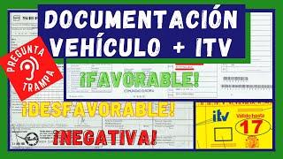 DOCUMENTACIÓN del VEHÍCULO  ITV Periódica  ITV extraordinaria - TEÓRICA PERMISO B