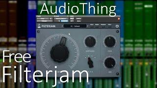 FREE AudioThing FILTERJAM | More than just a filter