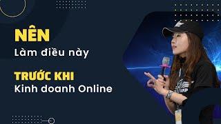 Bạn bắt buộc phải làm điều này nếu muốn Kinh doanh Online thành công | Cô gái nghìn đơn