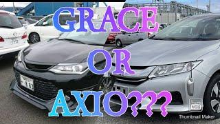 2017 TOYOTA AXIO VS 2017 HONDA GRACE  | WHICH IS A BETTER BUY??