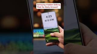 Samsung Hidden Setting ️#samsung #galaxys24ultra #androidtip