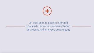 Projet SantéPerSo : "Un outil d’aide pour la restitution des résultats d’analyses génomiques"