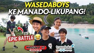 WASEDABOYS TRIP KE MANADO & LIKUPANG! EXPLORE HIDDEN GEMS & BATTLE! | INDONESIA TRIP