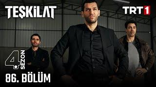 Teşkilat 86. Bölüm @trt1