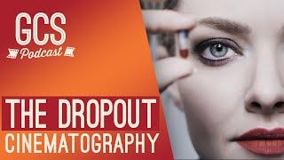 Full interview with THE DROPOUT cinematographer Michelle Lawler