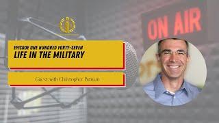 #147 The OI Show: Life in the Military with Christopher Putnam