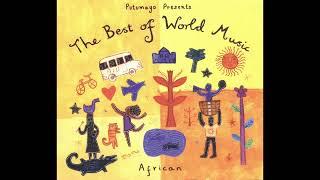 The Best of World Music: African (Official Putumayo Version)