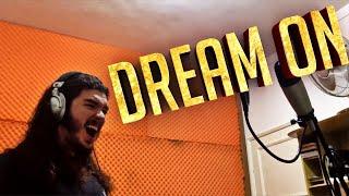 "Dream On" - AEROSMITH cover