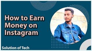 How to Earn Money on Instagram | Earning on Instagram | Earning with Adnan |