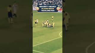 Messi injured by tackling fan  #aj #shohan #shortvideo #football #footballshorts #footballskills