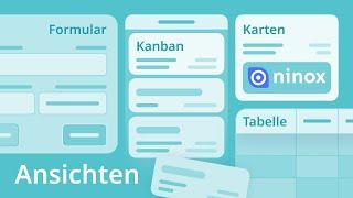 Ansichten | Basics #13 | Ninox Tutorials