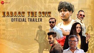 KABAAD - THE COIN | Official Trailer | Vivaan Shah | Varadraj Swami | Releasing on 13 February 2021