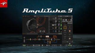 AmpliTube 5 - Overview