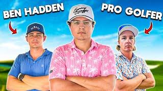 1v1v1 vs Ben Hadden + Pro Golfer (Stroke Play)