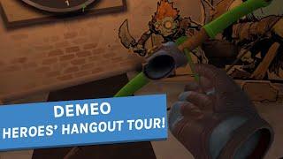 Demeo Heroes' Hangout Tour
