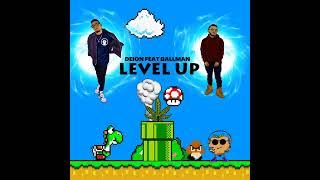 Level Up (Audio) - Deion ft Ballman