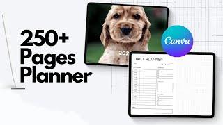 Easy Way to Create 250+ Digital Planner with Canva for FREE