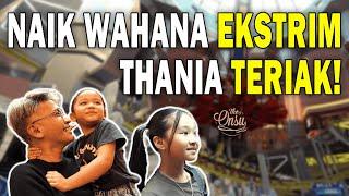 THALIA THANIA BUJUK RUBEN ONSU NAIK WAHANA EKSTRIM‼️