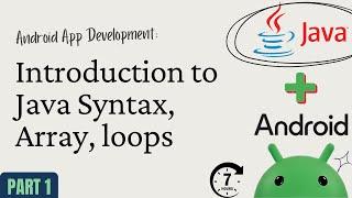 Android App Development with Java – Part 1: Complete Beginner's Guide
