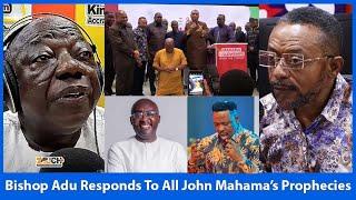 Owusu Bempah's Prophecy Hits The Rock. Bishop JY Adu Responds To All Election Prophecies...