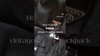 How to Spot a FAKE Prada Backpack #howto #fashion #shorts #shortsfeed