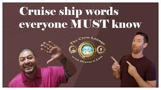 Cruise ship words everyone MUST know