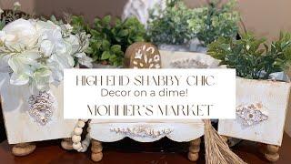 High End Shabby Chic Decor on a Dime ~ Try it Tuesday #monnersmarket #shabbychic #cottagecore