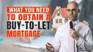 What You NEED and HOW to GET a Buy-to-Let Mortgage | OBTAIN and QUALIFY for BTL Mortgage