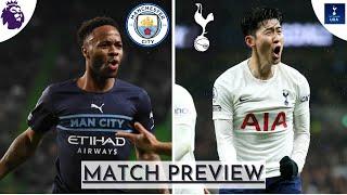 Manchester City vs Tottenham - Match Preview [Premier League]