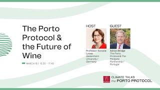 The Porto Protocol & the Future of Wine - Podcast at ProWein with Adrian Bridge & Simone Loose