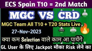 MGC vs CRD Dream11 Team, Mgc vs Crd Dream11 Prediction | Mgc vs Crd Dream11 | Ecs Spain T10