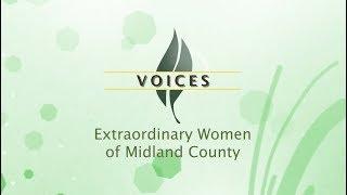 Voices | Extraordinary Women of Midland County