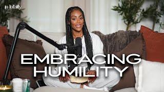 EP 48: Embracing Humility