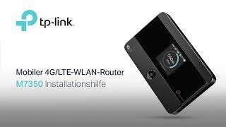 Installationshilfe Mobiler WLAN-Router: TP-Link M7350