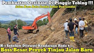 Pembuatan Drainase Dilereng Tebing || Bos Besar Proyek Tinjau Batu Jomba Sebelum Dilalui Kendaraan