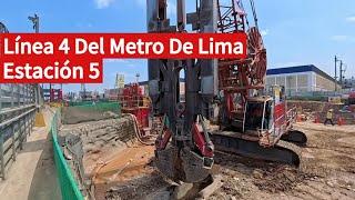 Construcción de la ESTACIÓN 5 de la línea 4 del METRO DE LIMA, Perú