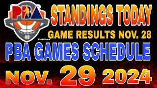 PBA Standings today as of November 28, 2024 | Pba Game results | Pba schedules November 29, 2024