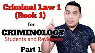 CRIMINAL LAW 1 (Book 1) For Criminology students