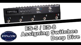 ES-5 Deep Dive | Assigning Switches & Universal Changes