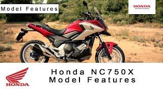 Honda NC750X - Model Features