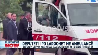 Lajmi fundit/ Deputeti i PD largohet me ambulancë nga seanca, momenti kur e nxjerrin kolegët