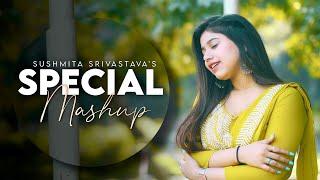 Sushmita Srivastava: Special Mashup | Cover Jukebox | Bollywood | Love Song | Tollywood