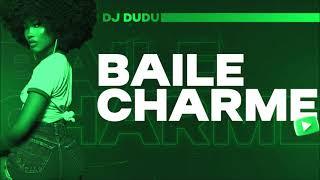 Baile Charme By Dj Dudu 21/05/2024